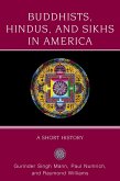 Buddhists, Hindus, and Sikhs in America (eBook, PDF)