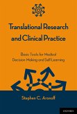 Translational Research and Clinical Practice (eBook, PDF) Translational Research and Clinical Practice (eBook, PDF)