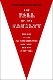 The Fall of the Faculty (eBook, PDF)
