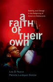 A Faith of Their Own (eBook, PDF)