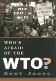 Who's Afraid of the WTO? (eBook, PDF)