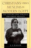 Christians versus Muslims in Modern Egypt (eBook, PDF)