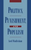 Politics, Punishment, and Populism (eBook, PDF) Politics, Punishment, and Populism (eBook, PDF)