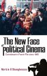 The New Face of Political Cinema - Bild 1