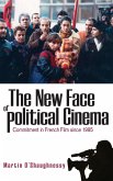 The New Face of Political Cinema