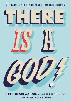 There Is a God! - Smith, Richard; McElheron, Maureen