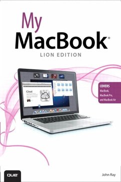 My MacBook (Lion Edition) (eBook, ePUB) - Ray, John