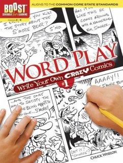 Boost Word Play: Write Your Own Crazy Comics #1 - Whelon, Chuck