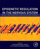 Epigenetic Regulation in the Nervous System (eBook, ePUB)