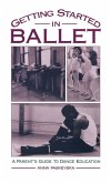 Getting Started in Ballet (eBook, PDF)