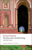The Man Who Would Be King (eBook, ePUB) The Man Who Would Be King (eBook, ePUB)
