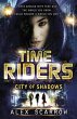 TimeRiders: City of Shadows (Book 6)... - Bild 1