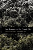 Law, Reason, and the Cosmic City (eBook, PDF) Law, Reason, and the Cosmic City (eBook, PDF)