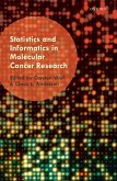Statistics and Informatics in Molecular Cancer Research (eBook, ePUB)
