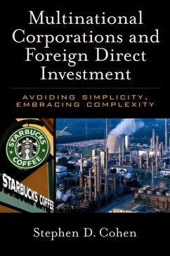 Multinational Corporations and Foreign Direct Investment (eBook, PDF) - Cohen, Stephen D.