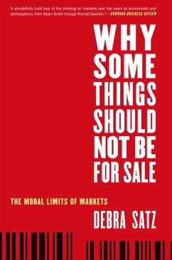 Why Some Things Should Not Be for Sale (eBook, PDF) - Satz, Debra