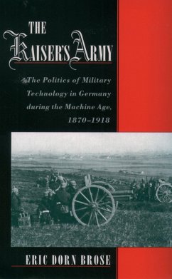 The Kaiser's Army (eBook, PDF) - Brose, Eric Dorn