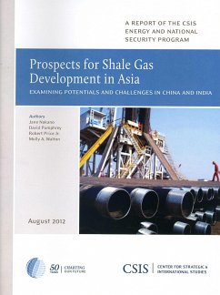 Prospects for Shale Gas Development in Asia - Nakano, Jane; Pumphrey, David; Price, Robert