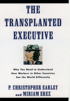 The Transplanted Executive (eBook, PDF) - Earley, P. Christopher; Erez, Miriam