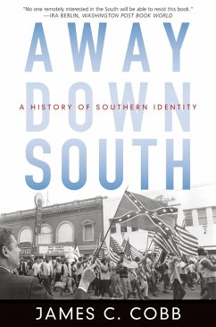 Away Down South (eBook, PDF) - Cobb, James C.