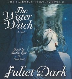 The Water Witch - Dark, Juliet