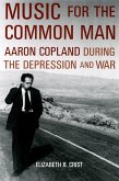 Music for the Common Man (eBook, ePUB)