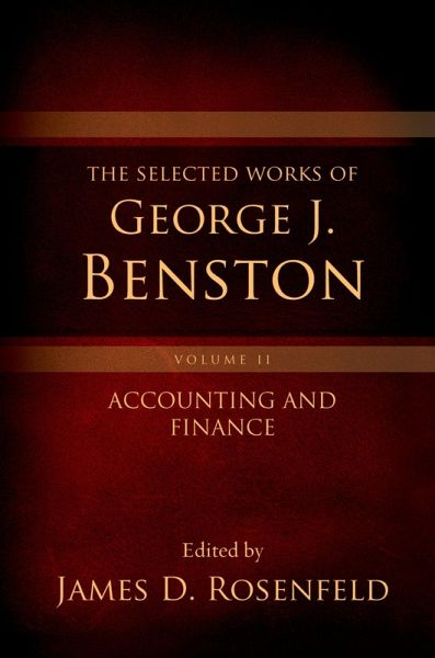 The Selected Works of George J. Benston, Volume 1 (eBook, PDF)