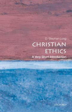 Christian Ethics (eBook, ePUB) - Long, D. Stephen