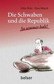 Die Schwaben und die Republik