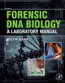 Forensic DNA Biology (eBook, ePUB)