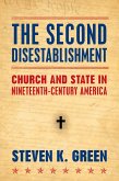 The Second Disestablishment (eBook, PDF)