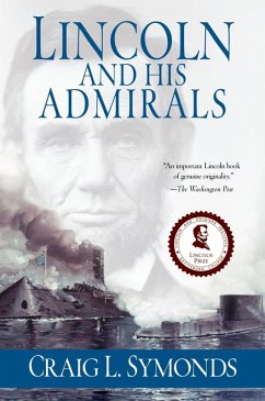 Lincoln and His Admirals (eBook, ePUB) - Symonds, Craig