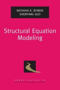 Structural Equation Modeling (eBook, PDF) - Bowen, Natasha K.; Guo, Shenyang