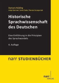 Historische Sprachwissenschaft des Deutschen - Nübling, Damaris