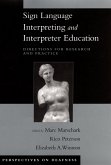 Sign Language Interpreting and Interpreter Education (eBook, PDF)