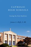 Catholic High Schools (eBook, PDF)