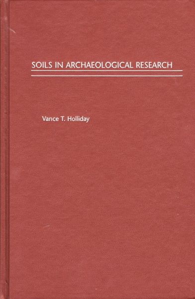 Soils in Archaeological Research (eBook, PDF)