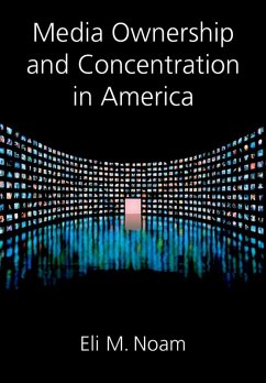 Cover Media Ownership and Concentration in America (eBook, ePUB)