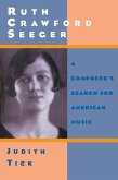 Ruth Crawford Seeger (eBook, PDF) Ruth Crawford Seeger (eBook, PDF)