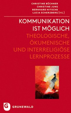 Kommunikation ist möglich - Büchner, Christine;Jung, Christine;Nitsche, Bernhard