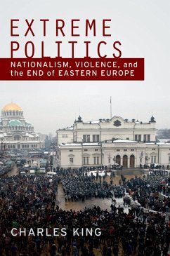 Extreme Politics (eBook, ePUB) - King, Charles