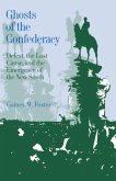 Ghosts of the Confederacy (eBook, ePUB)