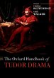 The Oxford Handbook of Tudor Drama... - Bild 1