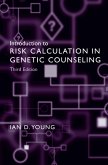 Introduction to Risk Calculation in Genetic Counseling (eBook, PDF)