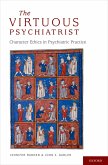 The Virtuous Psychiatrist (eBook, PDF)