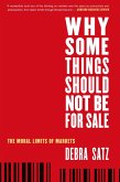 Why Some Things Should Not Be for Sale (eBook, ePUB)