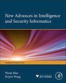 New Advances in Intelligence and Security Informatics (eBook, ePUB)