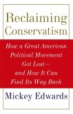 Reclaiming Conservatism (eBook, PDF)