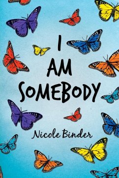 I Am Somebody - Binder, Nicole