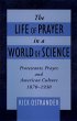 The Life of Prayer in a World of... - Bild 1
